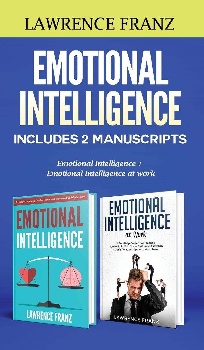 Emotional Intelligence Includes 2 Manuscripts Emotional Intelligence+ Emotional Intelligence at