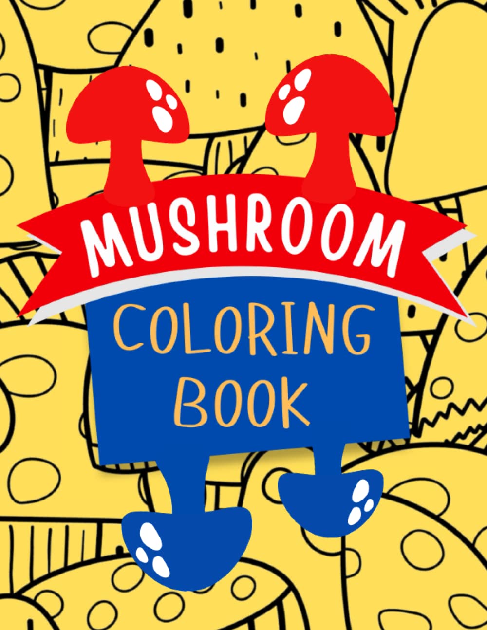 Mushroom Coloring Book for Adults Brilliant Mushroom Designs to Color