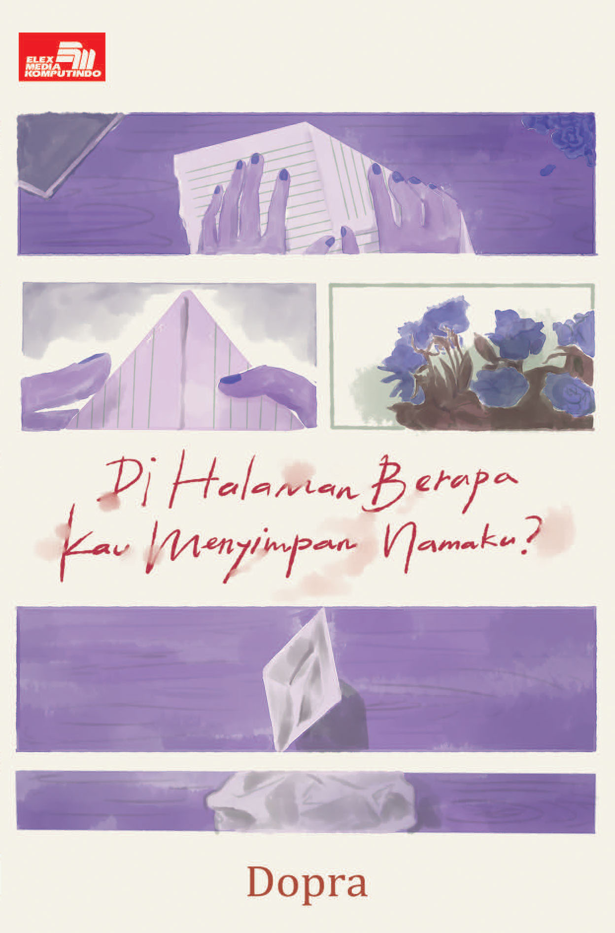 Di Halaman Berapa Kau Menyimpan Namaku?
