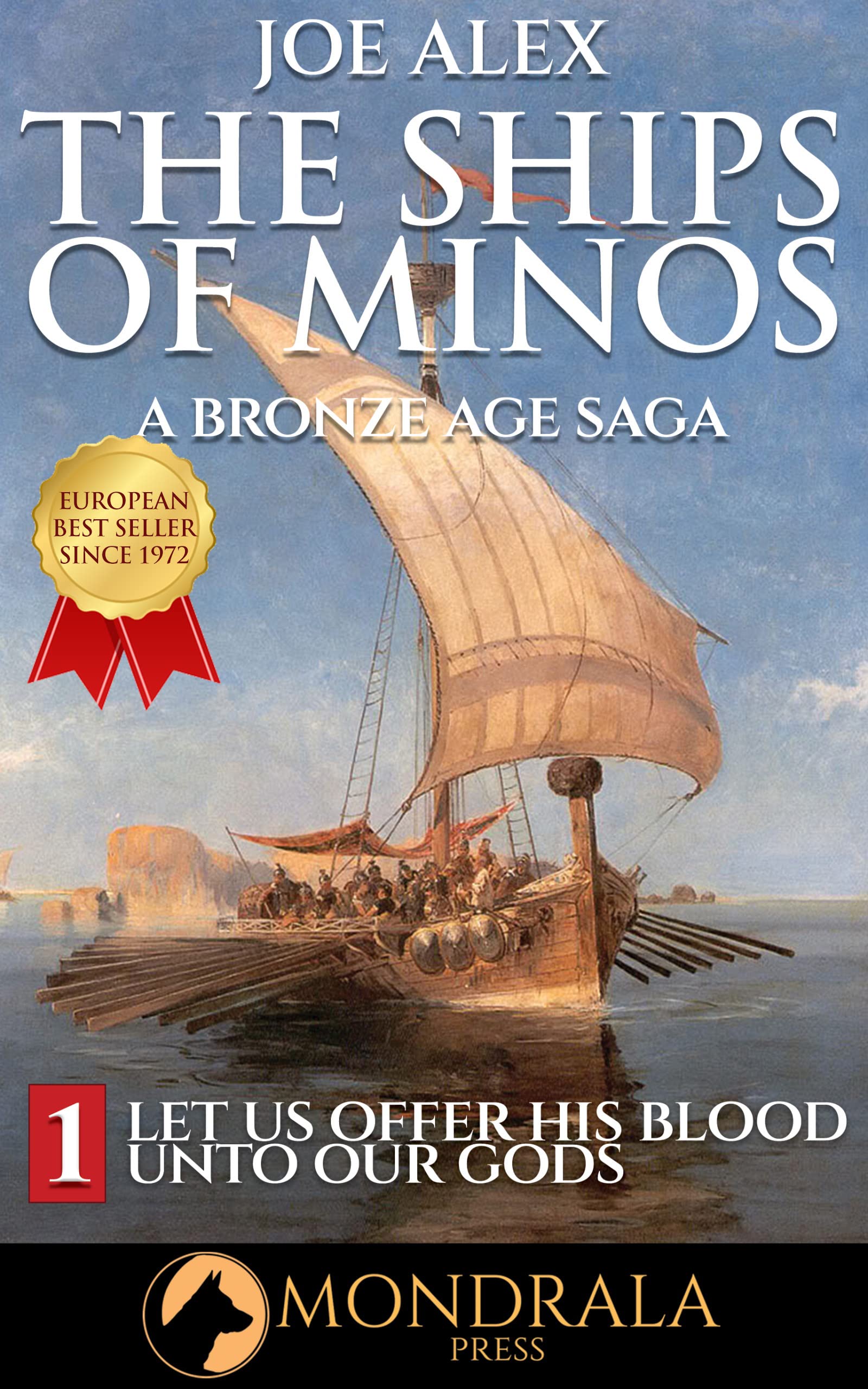 The Ships of Minos 1: A Bronze Age Saga Classic