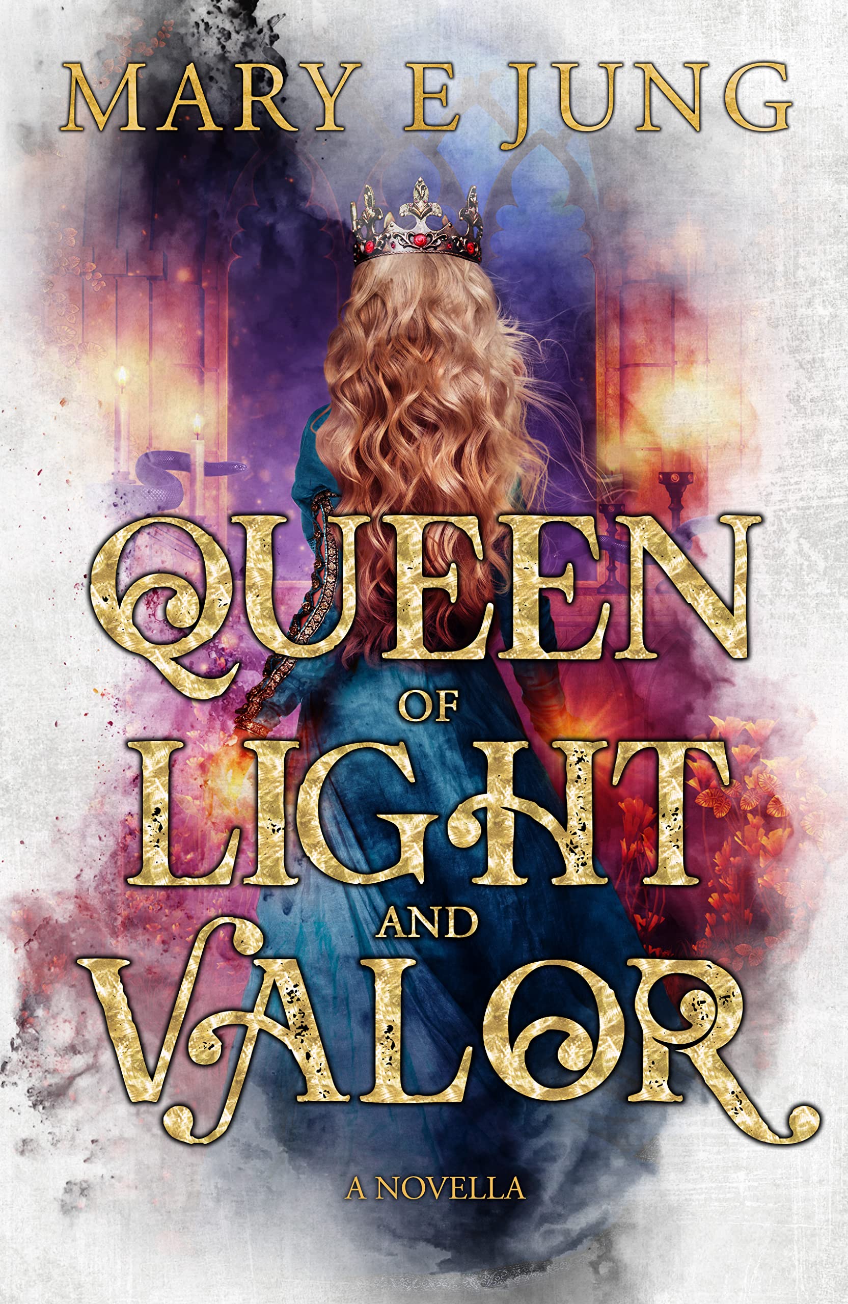 Queen of Light and Valor