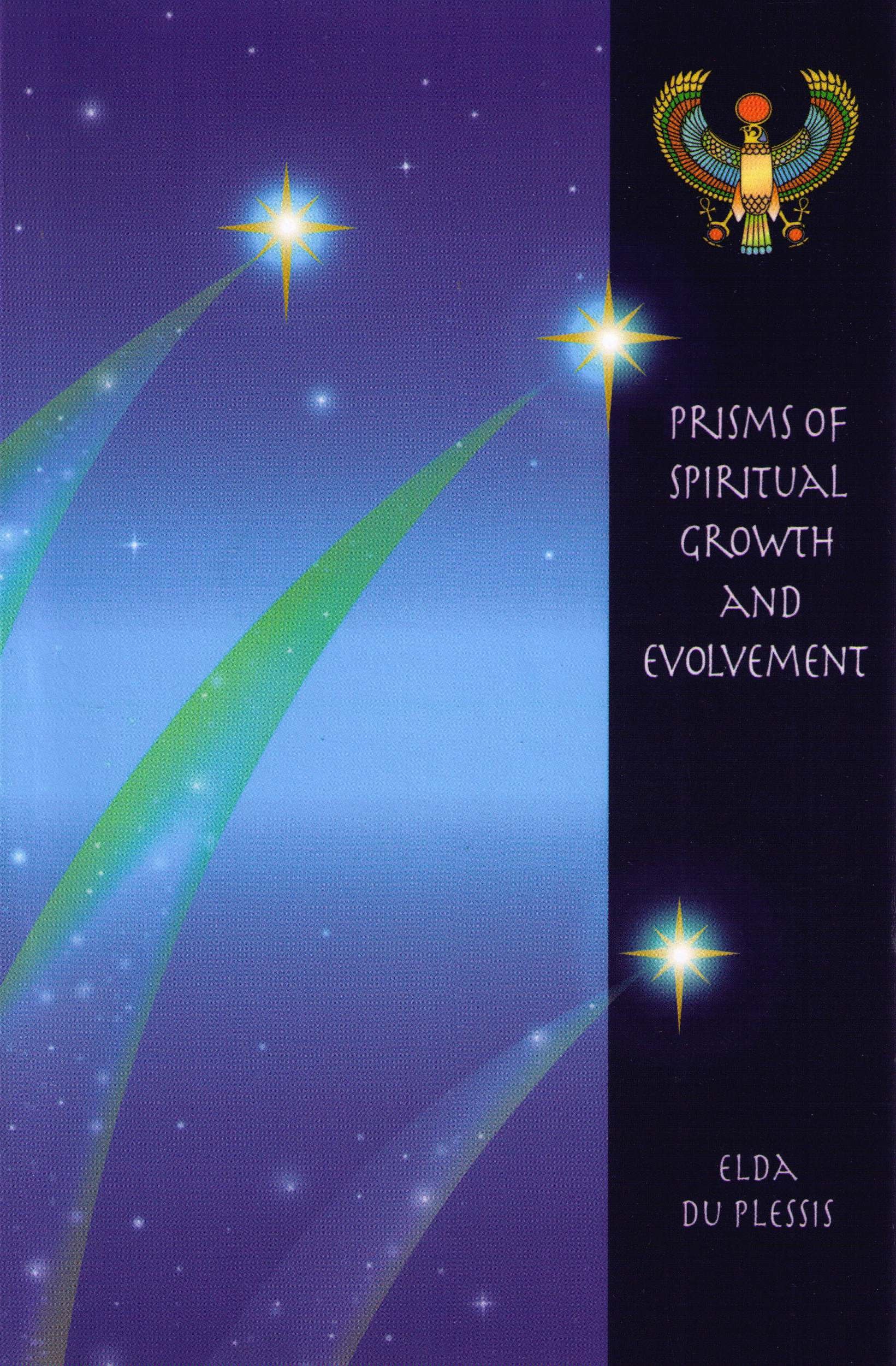 Prisms of Spiritual Growth and Evolvement by Elda Du Plessis Goodreads