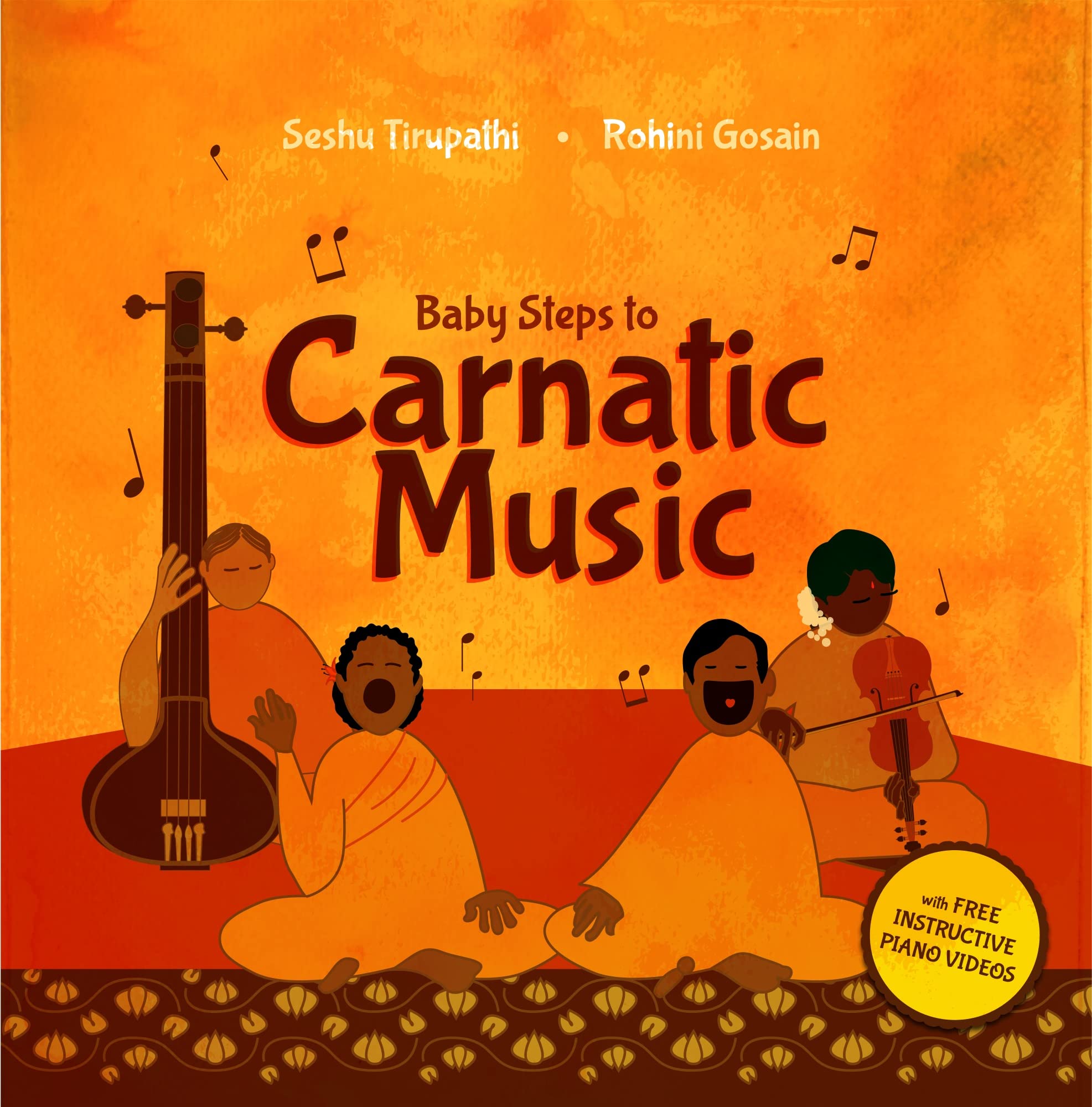Baby Steps to Carnatic Music by Seshu Tirupathi Goodreads