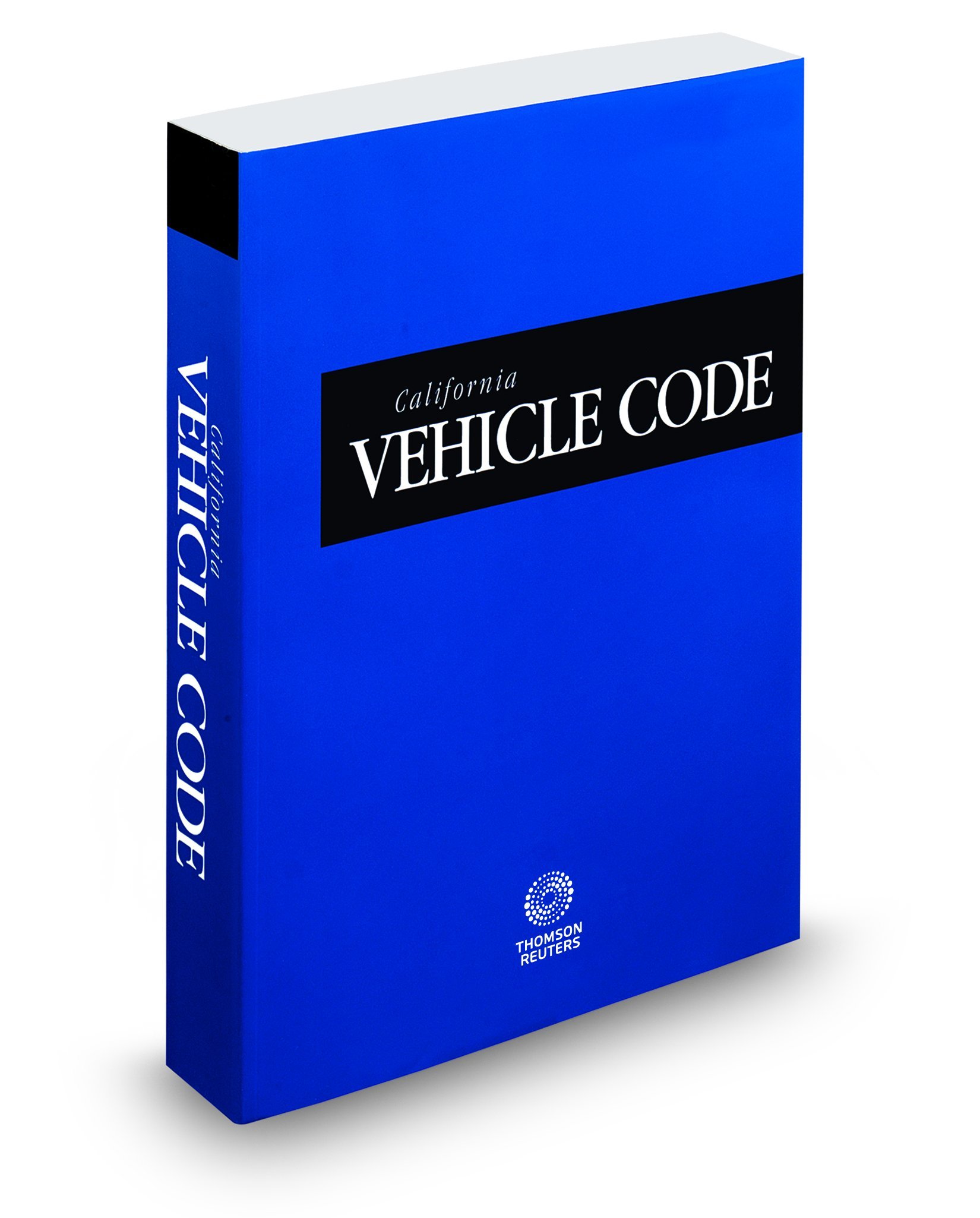 California Vehicle Code, 2020 ed. by Thomson Reuters Editorial Staff
