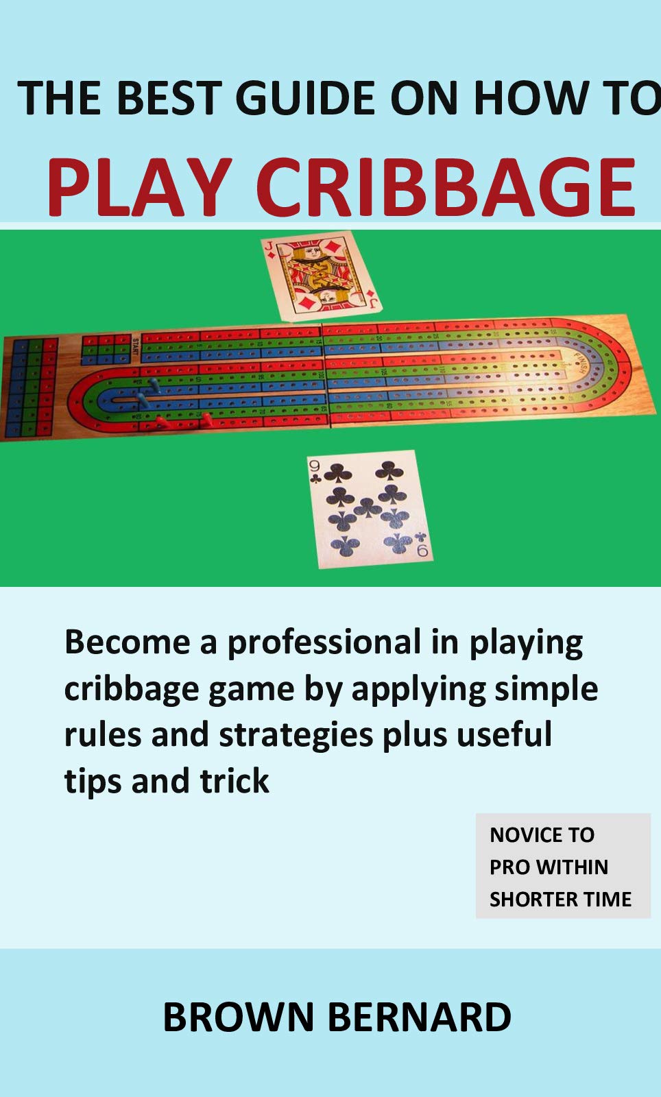 Best Guide on How to Play Cribbage a professional in playing