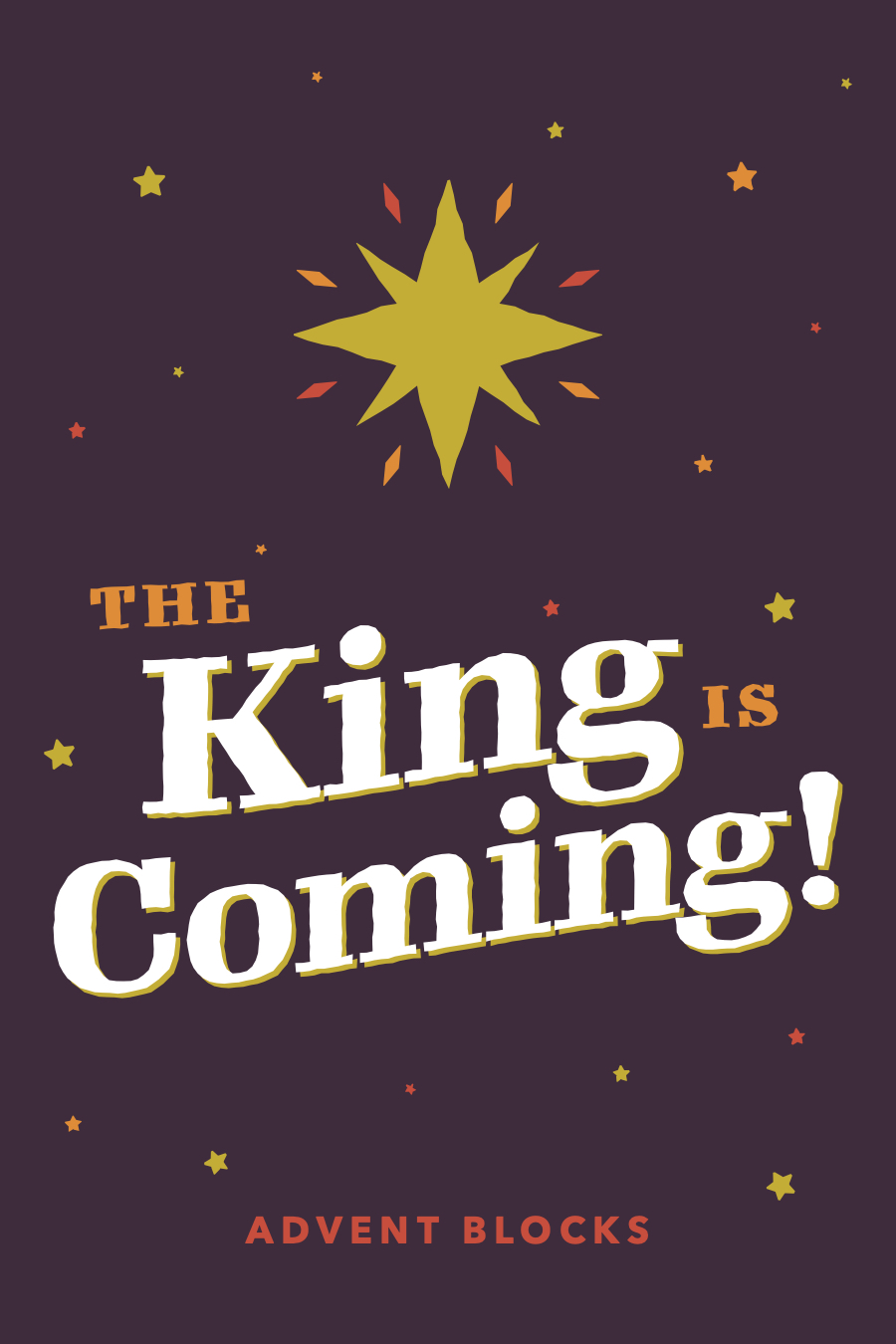 The King is Coming!