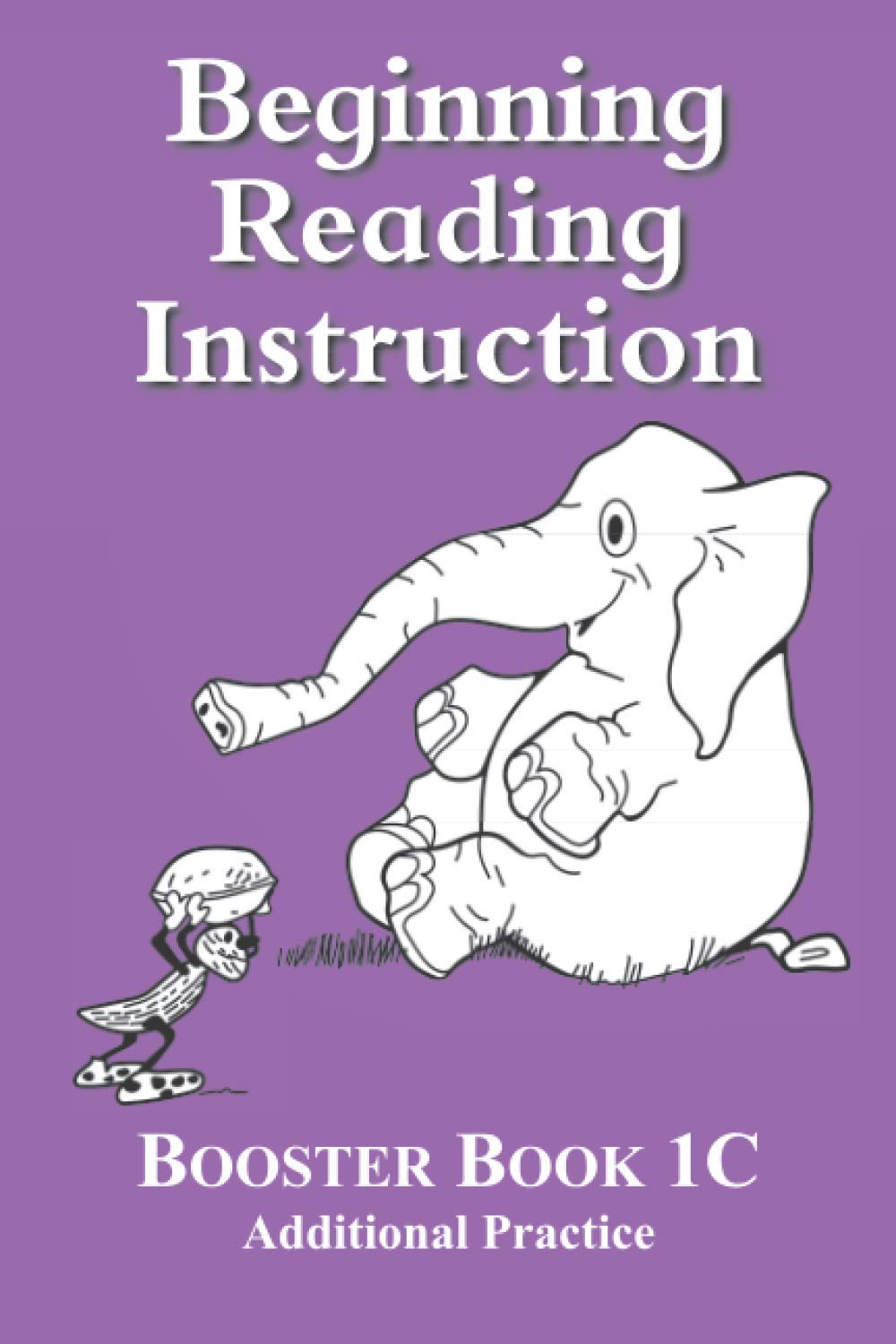 Beginning Reading Instruction Booster Book 1C Additional Practice by Piper Books Goodreads