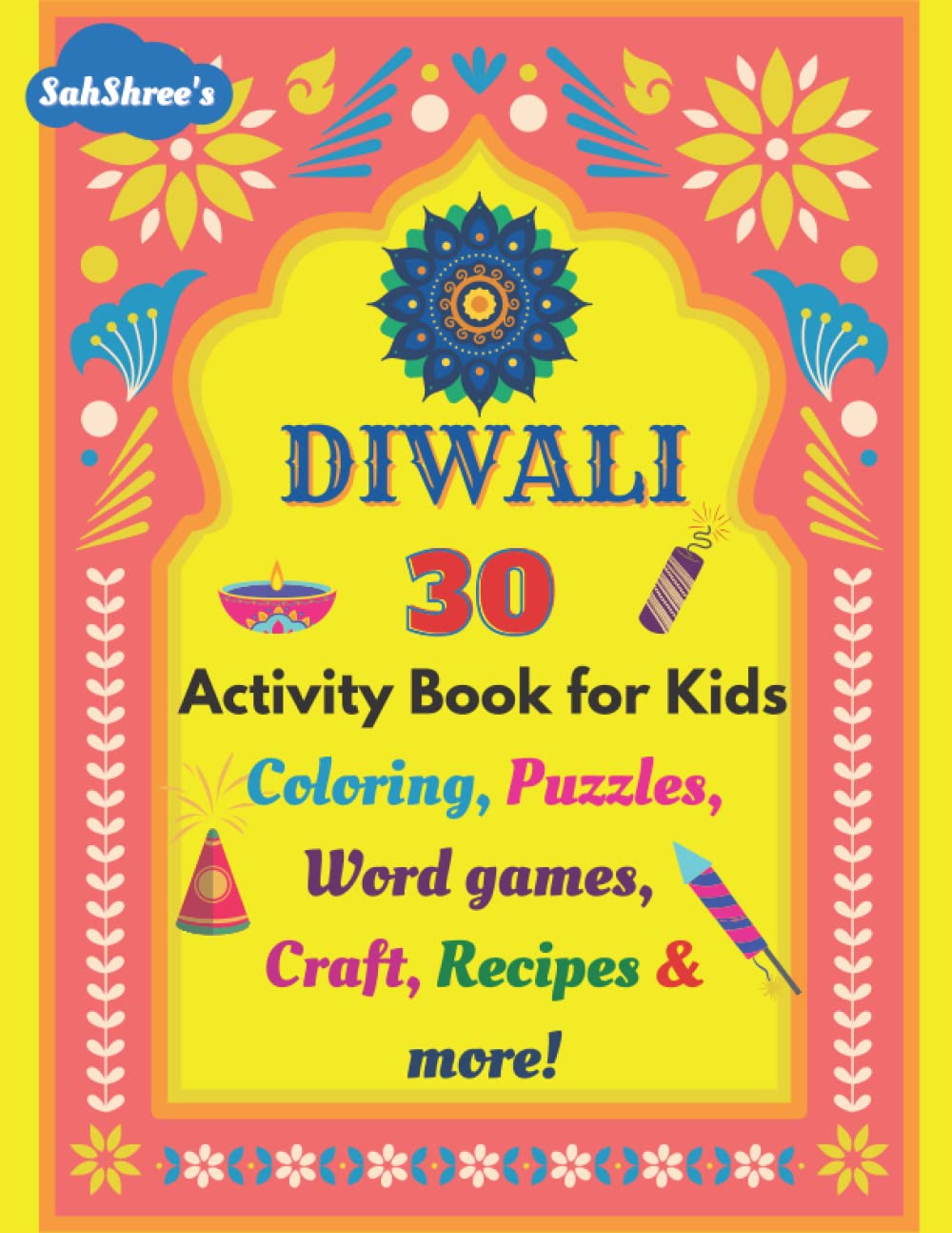 Diwali 30 Activity Book for kids Coloring,Puzzles,Word games,Craft,Recipes & more Diwali
