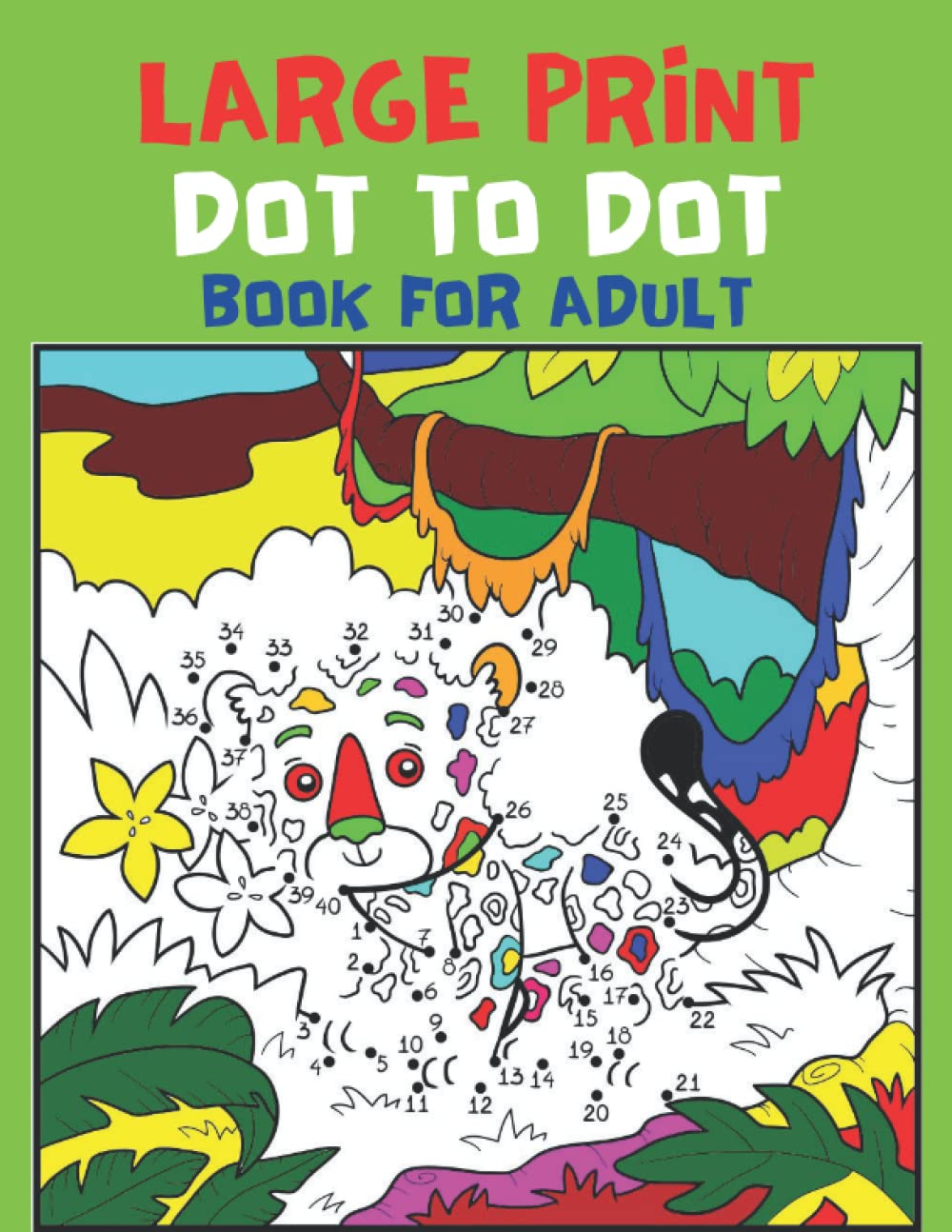 Large Print Dot To Dot Book For Adult by Jack Stanley Goodreads