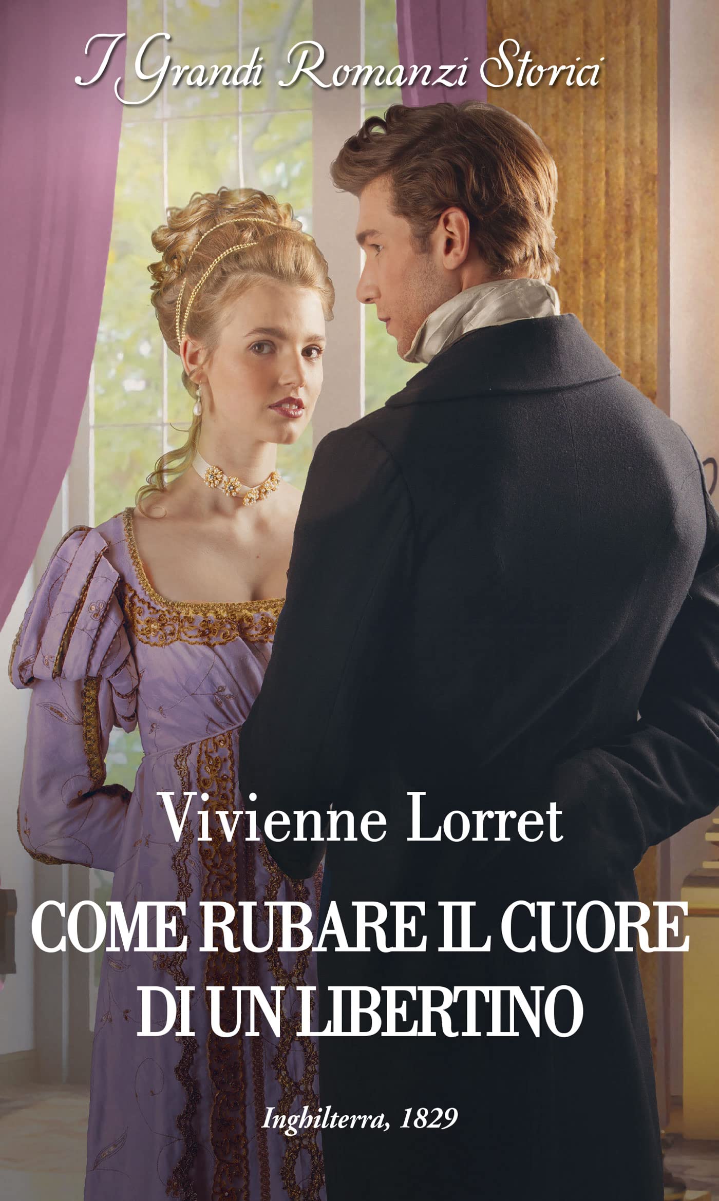 Come rubare il cuore di un libertino (Le abitudini dei