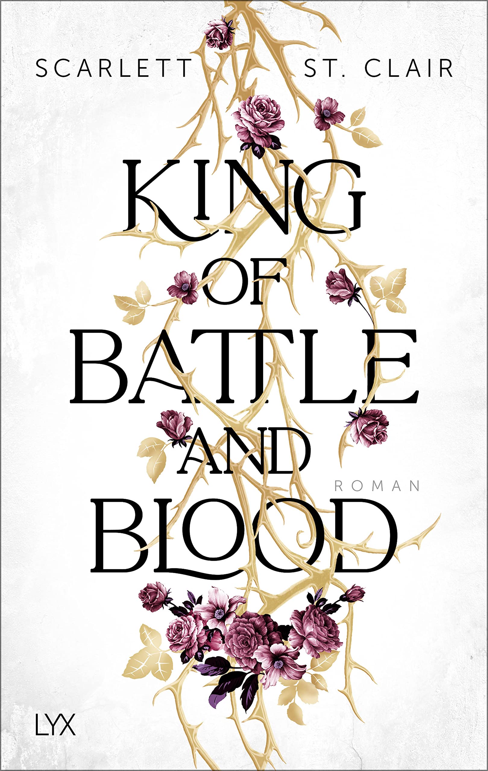 King of Battle and Blood (Adrian x Isolde, #1)