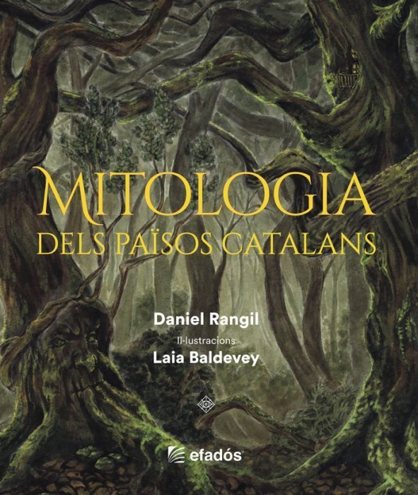 Mitologia dels Països Catalans by Daniel Rangil Goodreads Mitologia dels Països Catalans by Daniel Rangil Goodreads