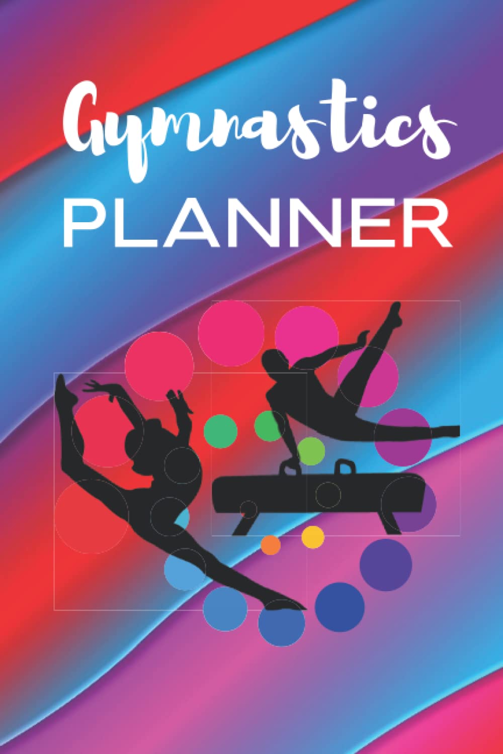 Gymnastics Planner by Camie Green Goodreads