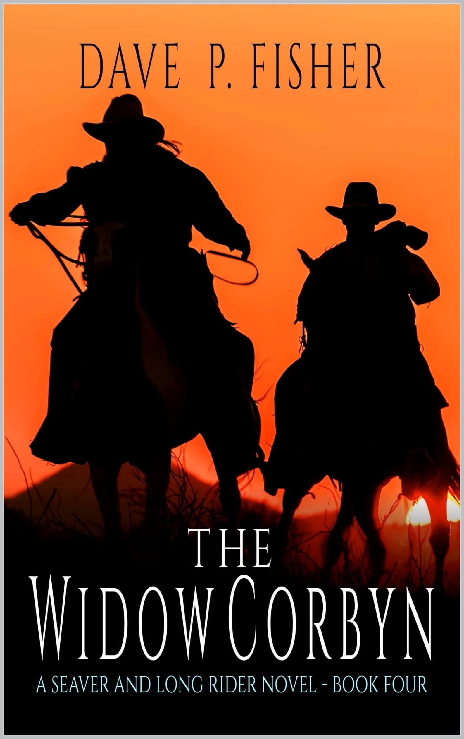 The Widow Corbyn: A Western Adventure