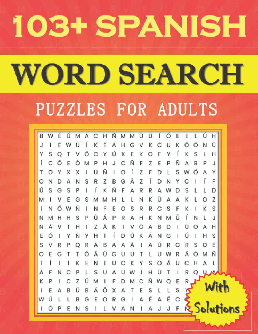 Spanish Word Search Puzzles for Adults With Solutions Large Print