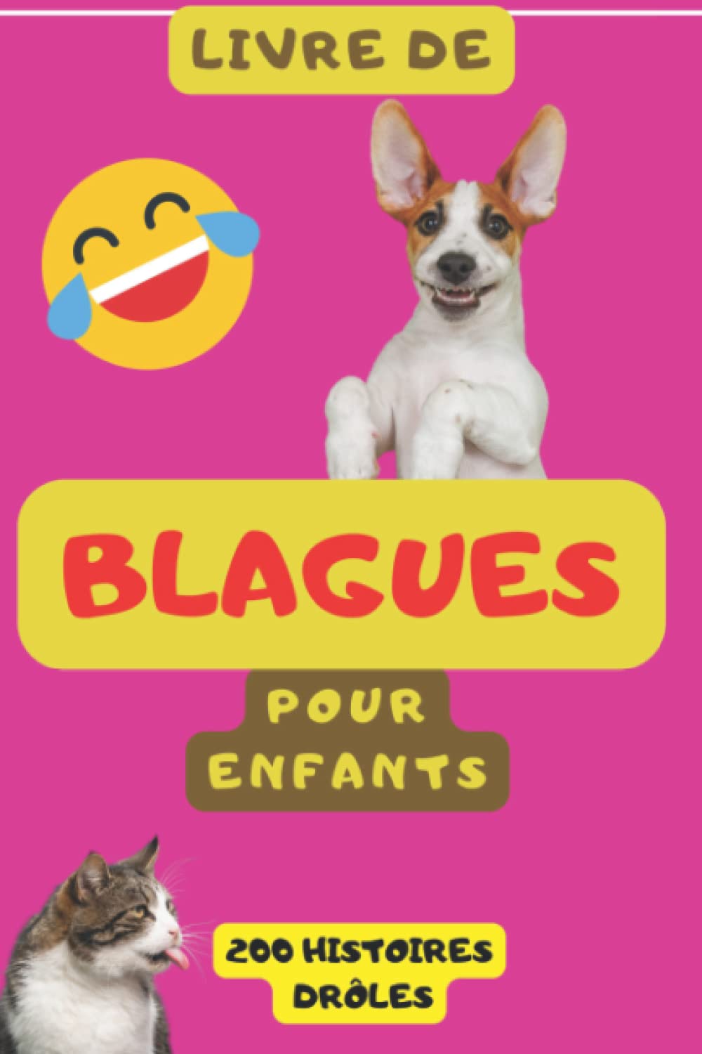 Livre de Blagues pour enfants 200 Histoires Drôles idée cadeau / pour enfants à partir de 7