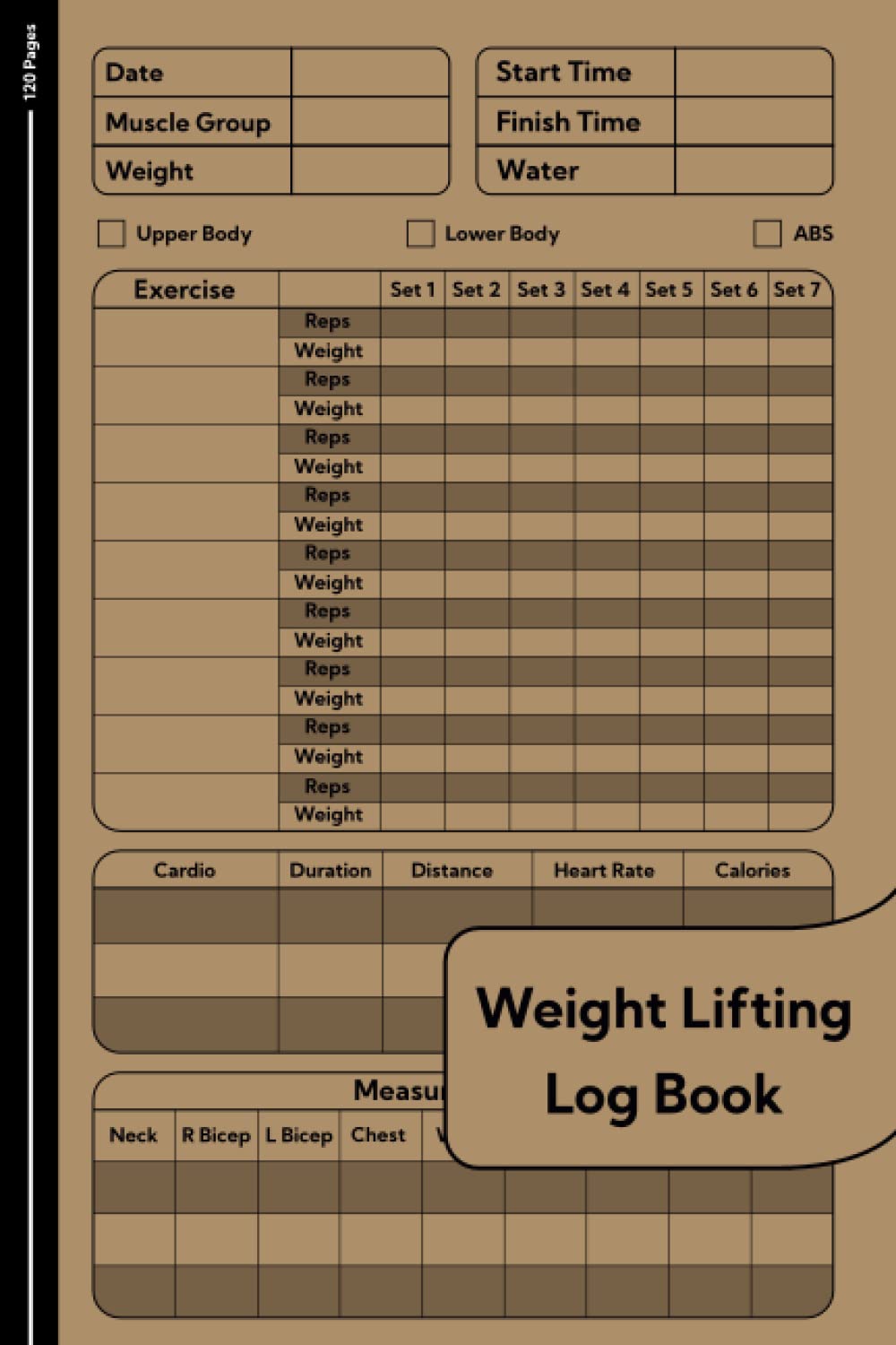 Weight Lifting Log Book Workout Log book and Fitness Journal including