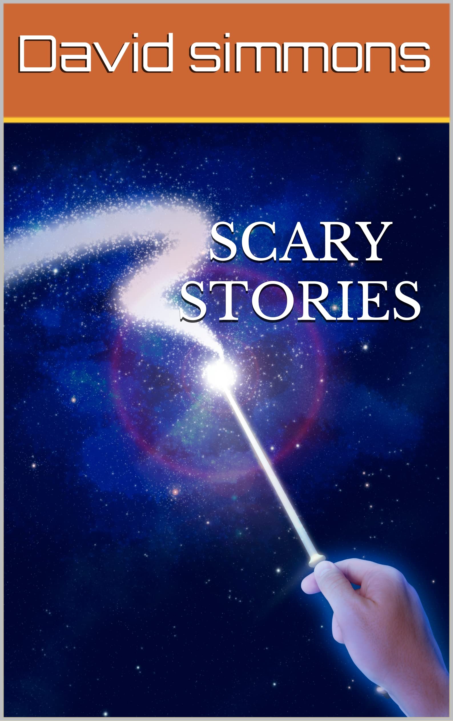 Scary STories by David Simmons | Goodreads
