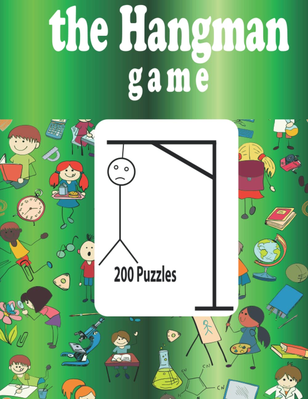 Hangman Game For Kids Big Book of 200 Puzzles This Hangman Game For