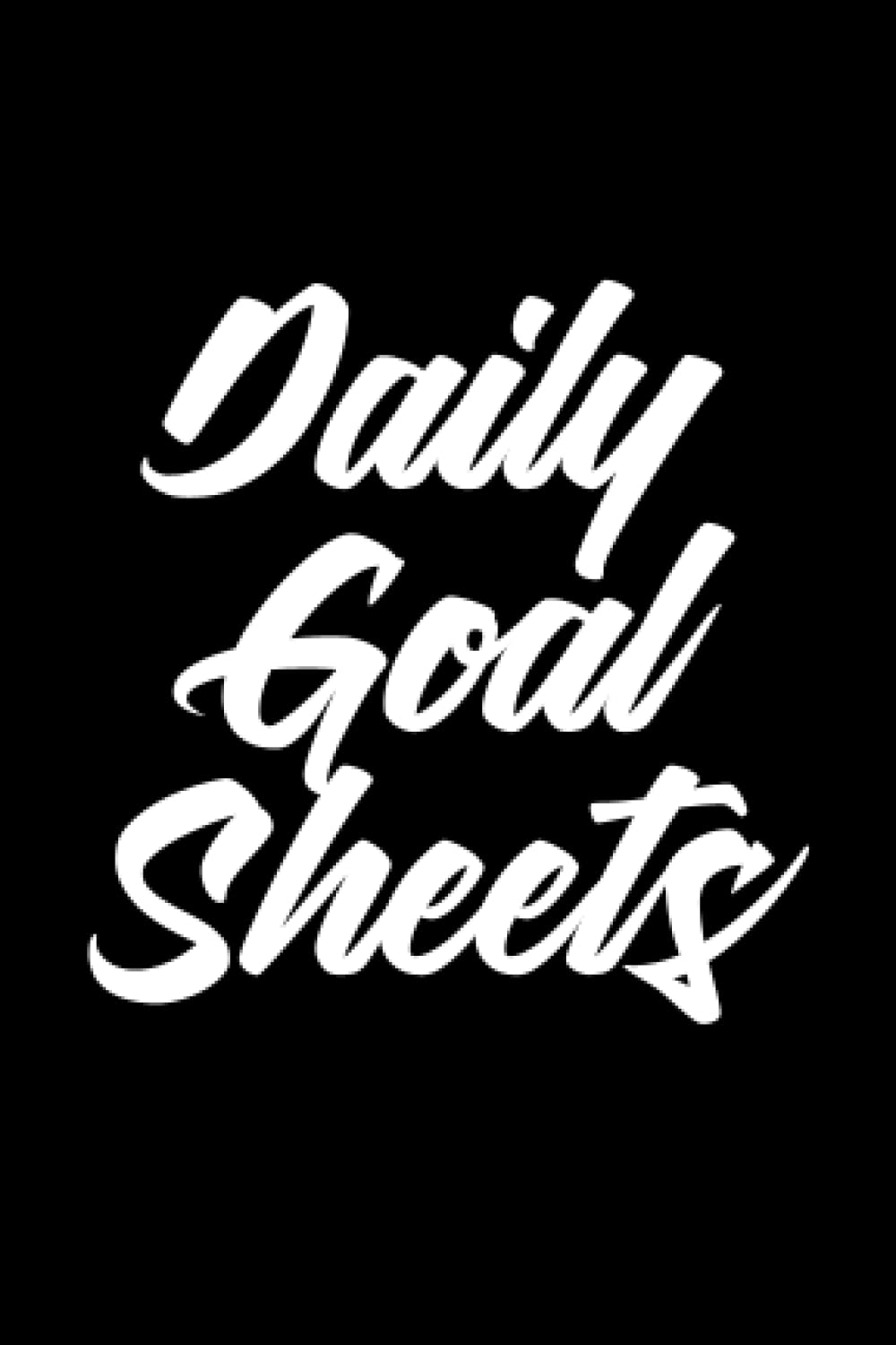Daily Goal Sheets Stay focused and be more productive Minimal Design Daily Planner 4" x 6