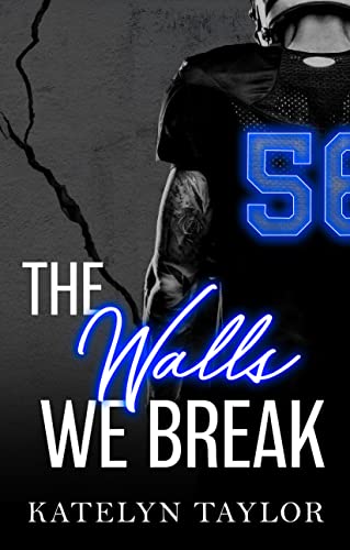 The Walls We Break