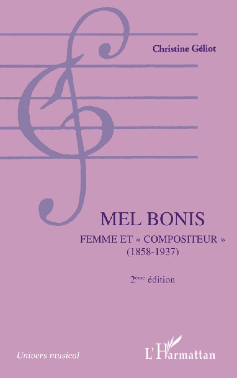 Mel Bonis: (2e édition) by Christine Géliot | Goodreads