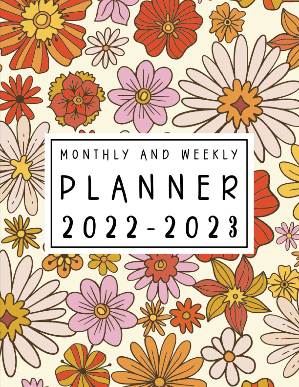 Monthly and Weekly Planner 20222023 Academic Year Planner July 2022 June 2023 Monthly