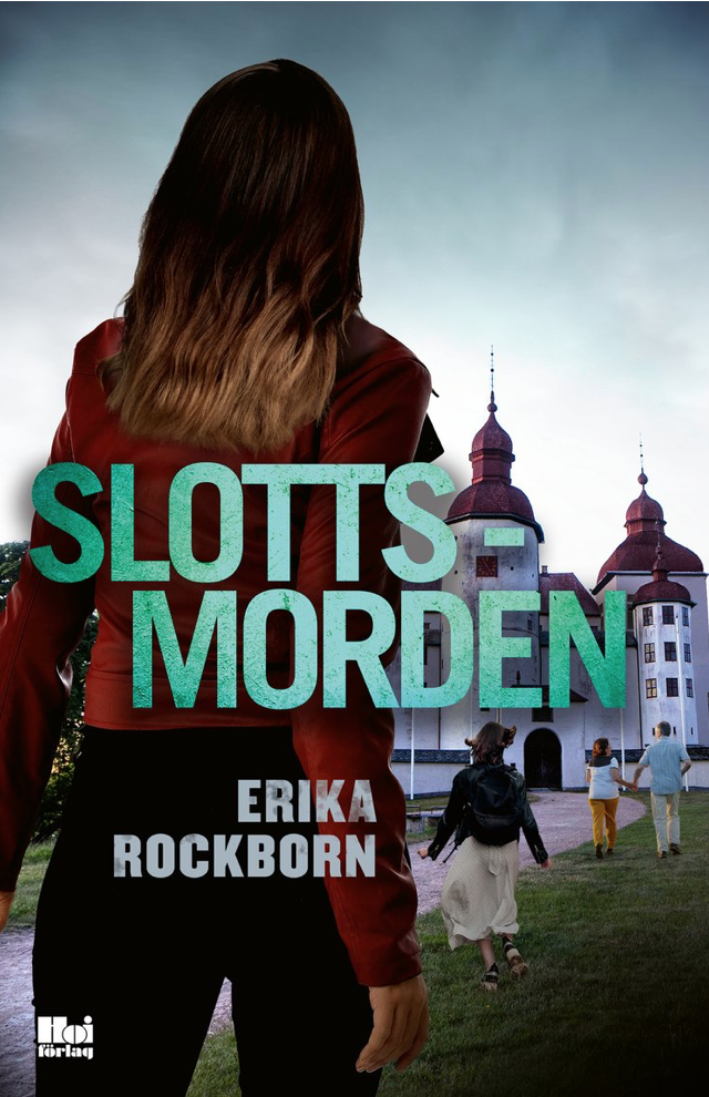 Slottsmorden by Erika Rockborn | Goodreads