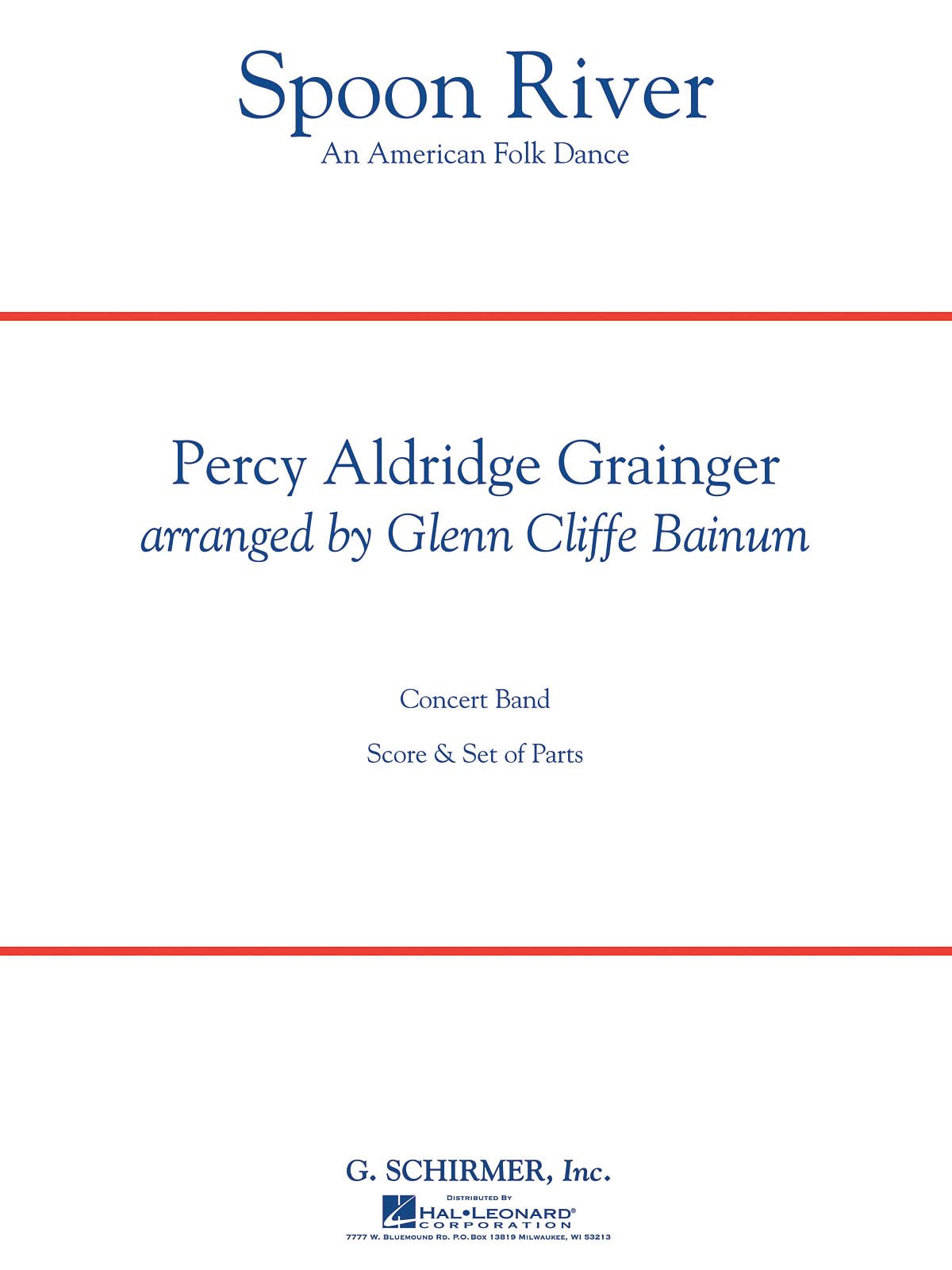 Grainger Percy Spoon River (Arr Bainum Glenn) Concert Band Score/Parts