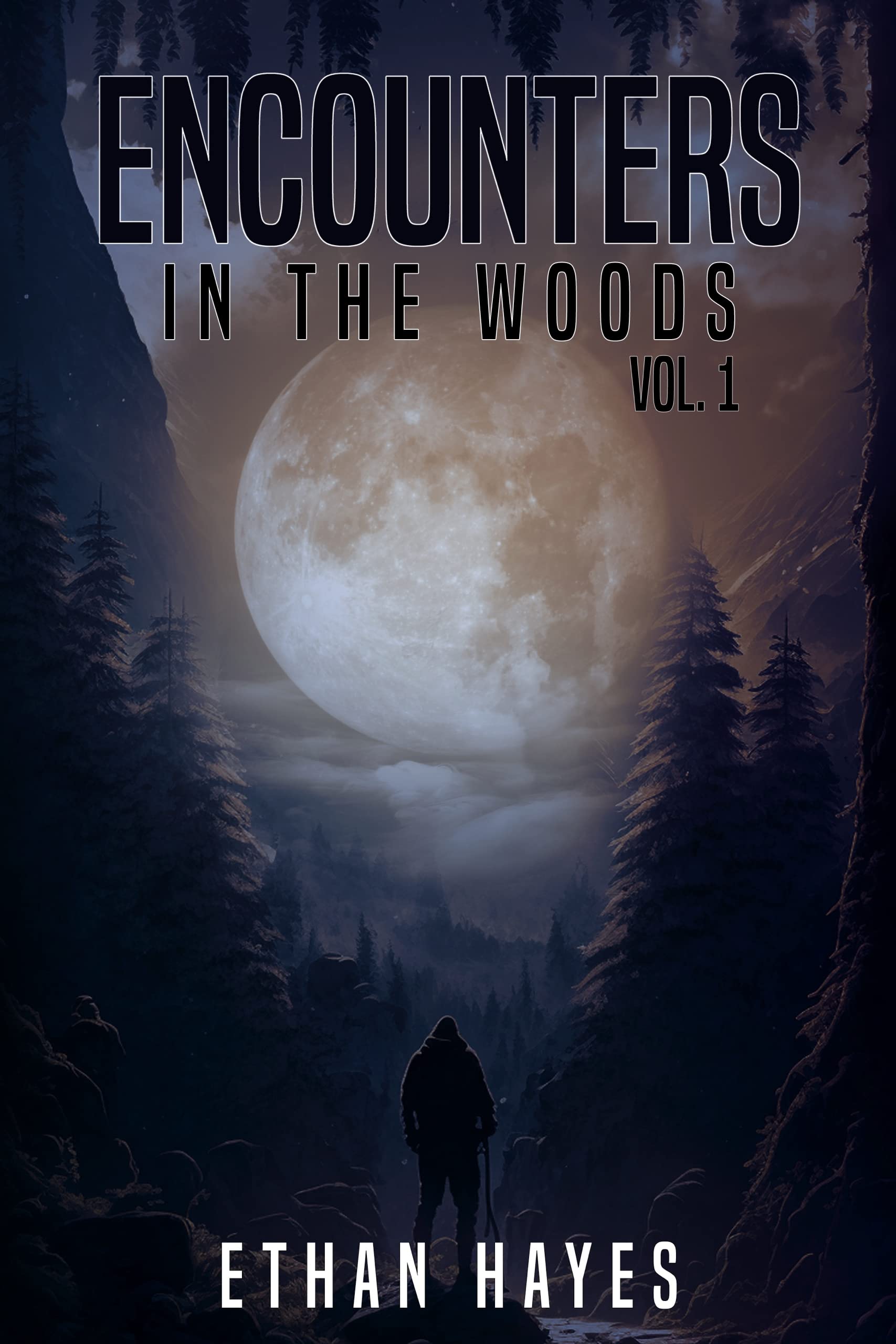 Encounters in the Woods: Volume One