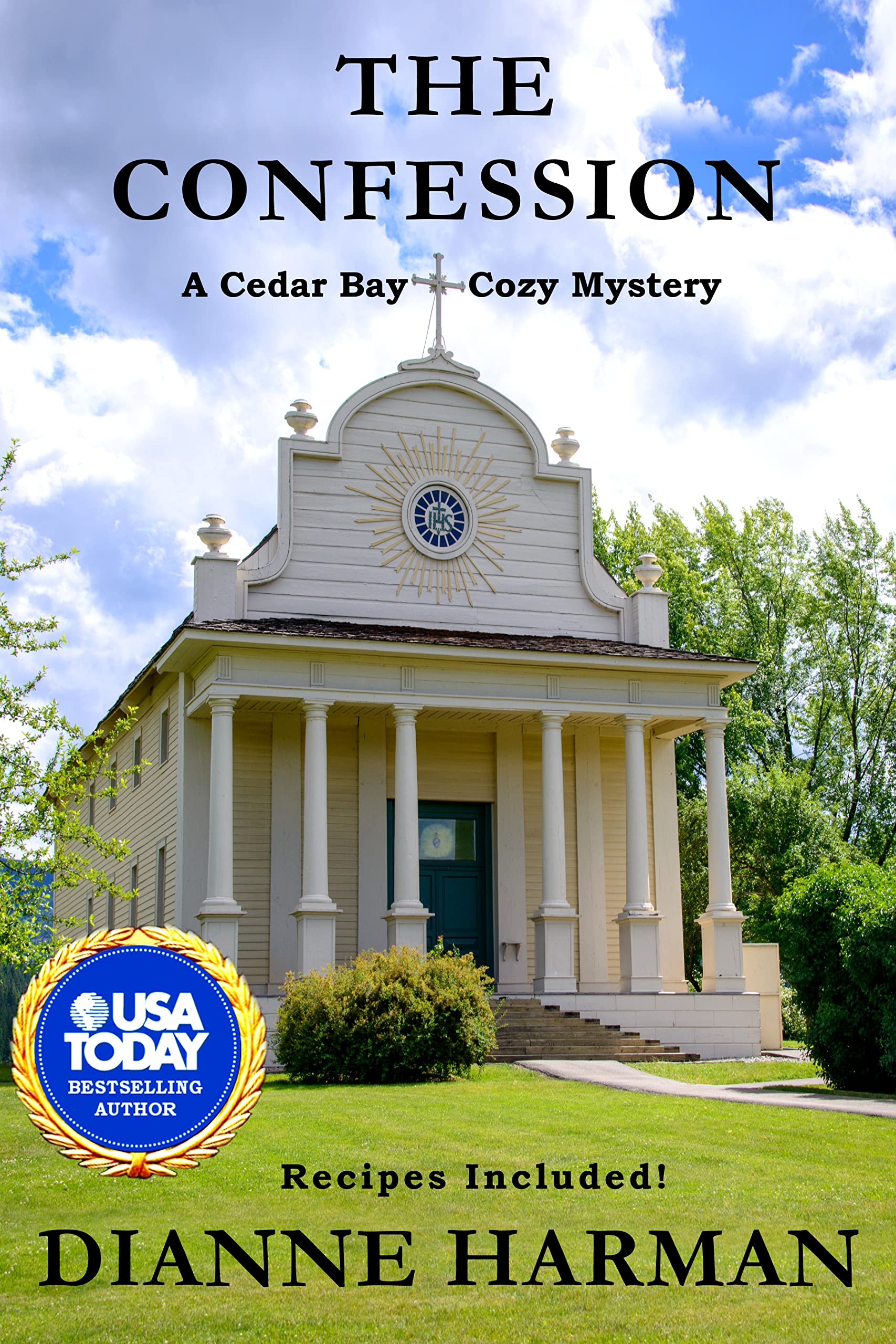 The Confession Cedar Bay Cozy Mystery Series by Dianne Harman Goodreads