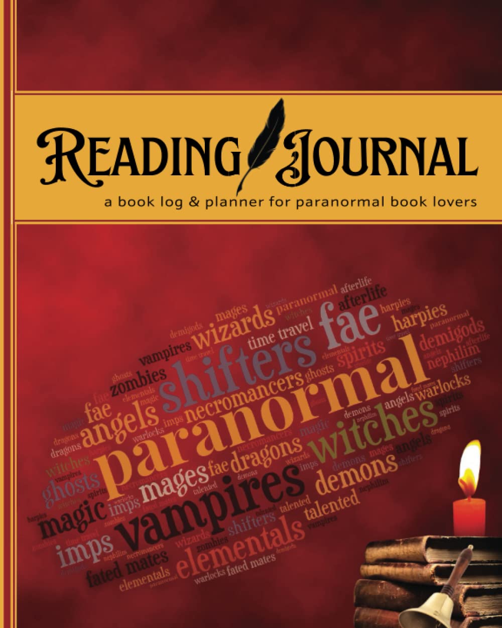 Reading Journal A Book Log and Planner for Paranormal Book Lovers by