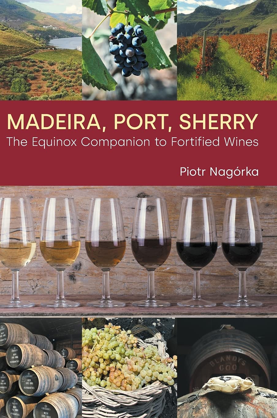 madeira-port-sherry-the-equinox-companion-to-fortified-wines-by