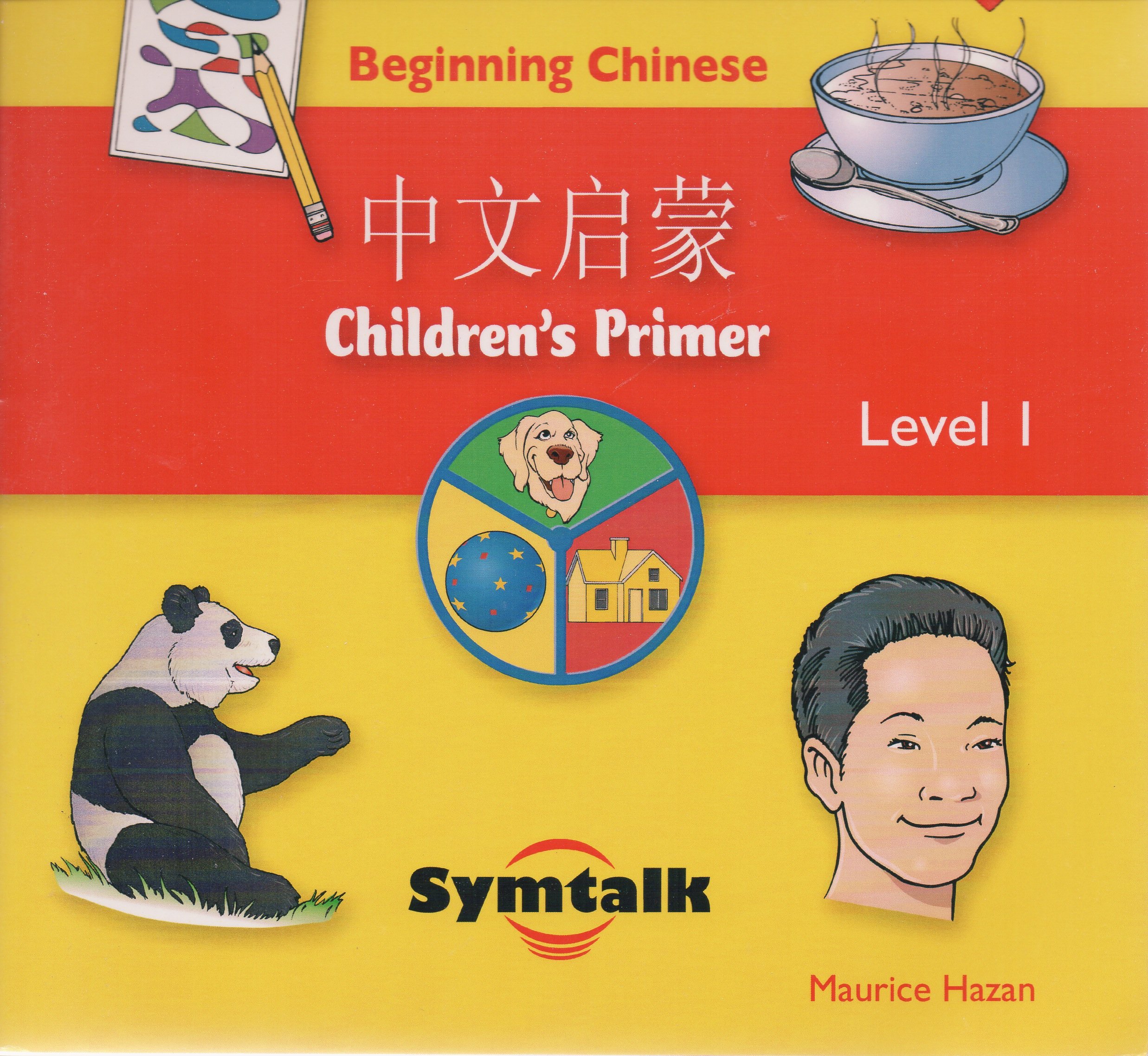 Beginning Chinese Level 1 Childrens Primer by Maurice Hazan Goodreads