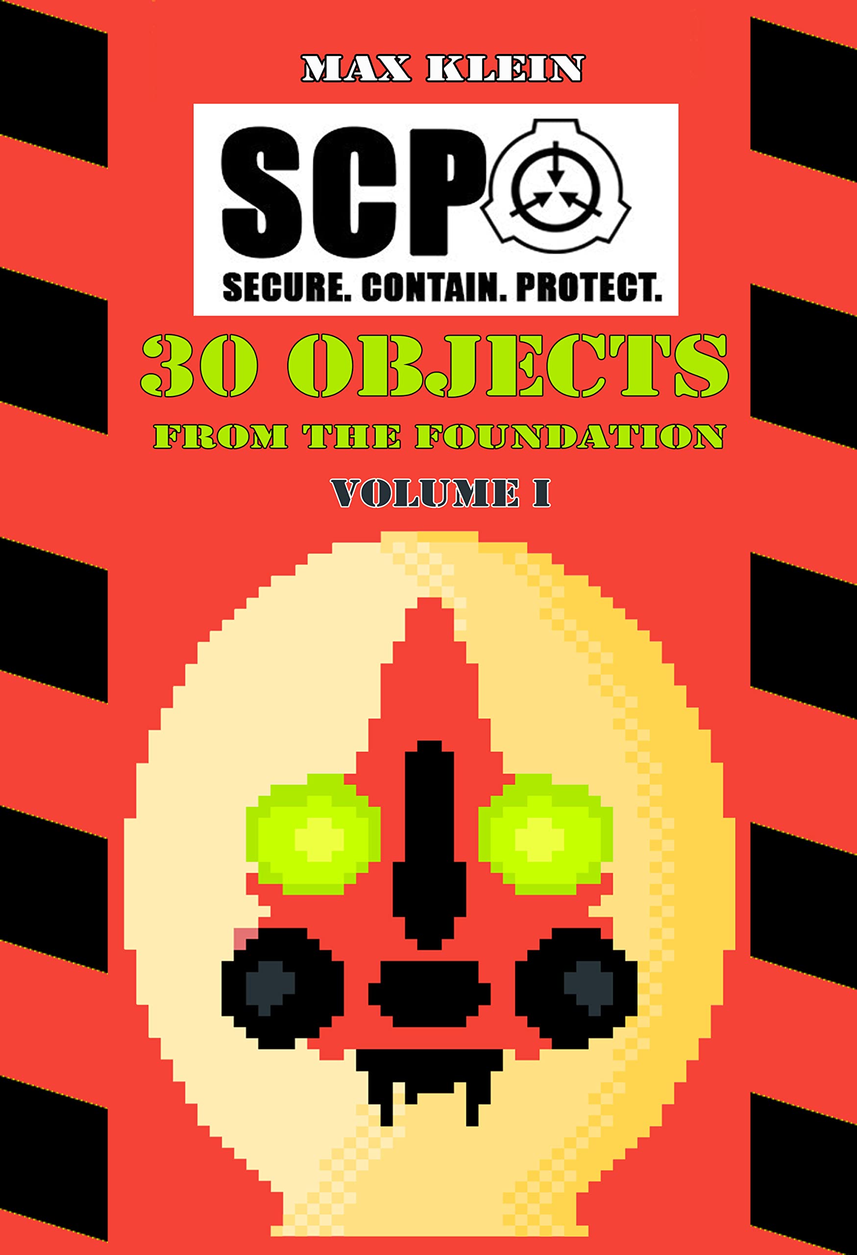 30 Objects from the Foundation : Top Secret Book Volume I