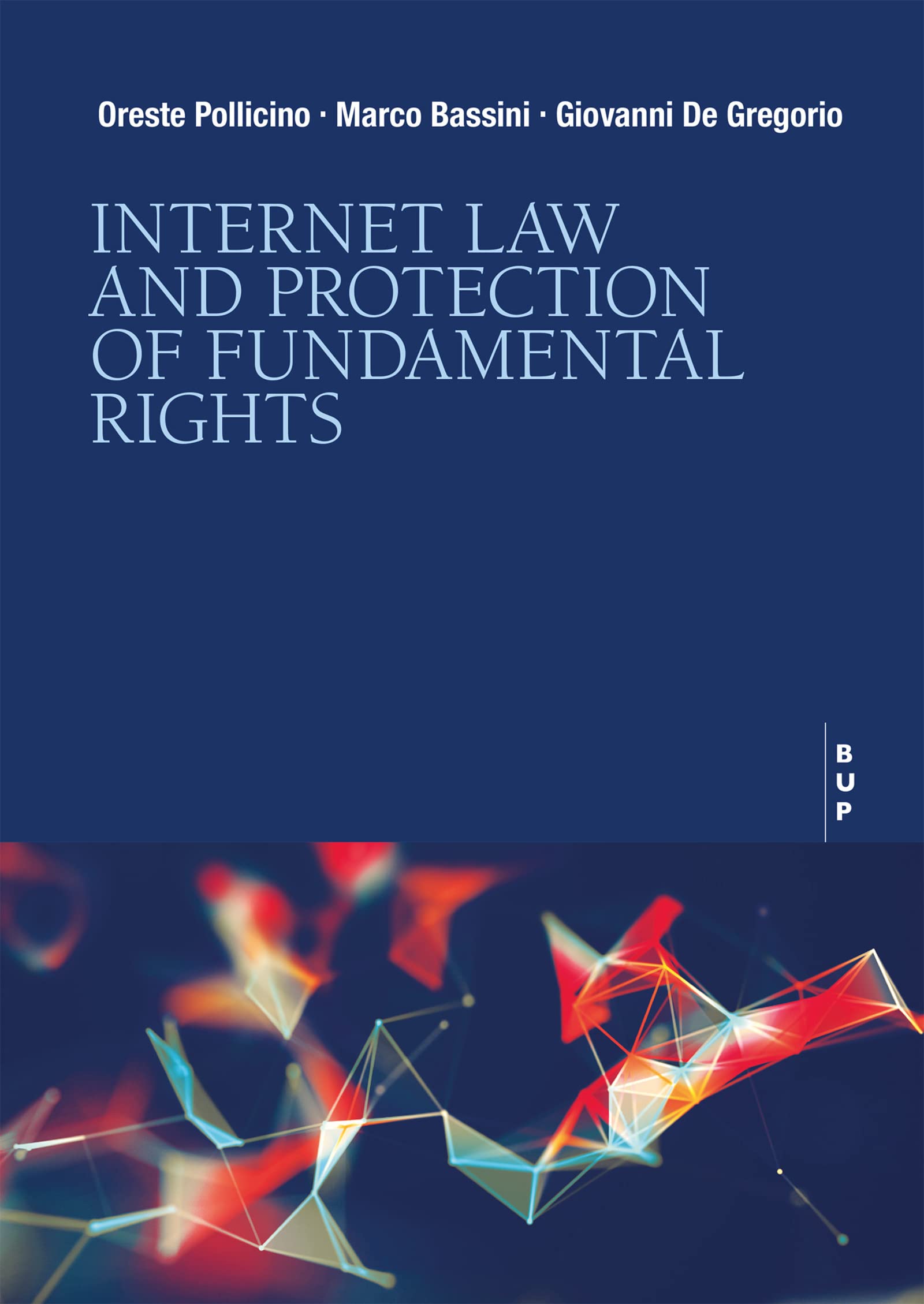 Law and Protection of Fundamental Rights by Oreste Pollicino