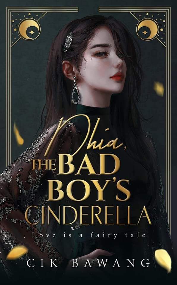 Dhia, The Bad Boy's Cinderella