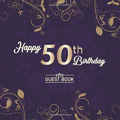 Happy 50th Birthday Guest Book 50th Birthday Party Guest Messages