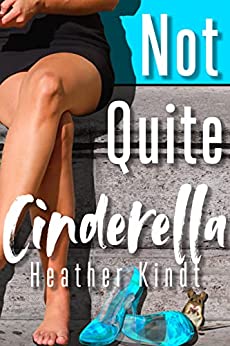 Not Quite Cinderella book cover