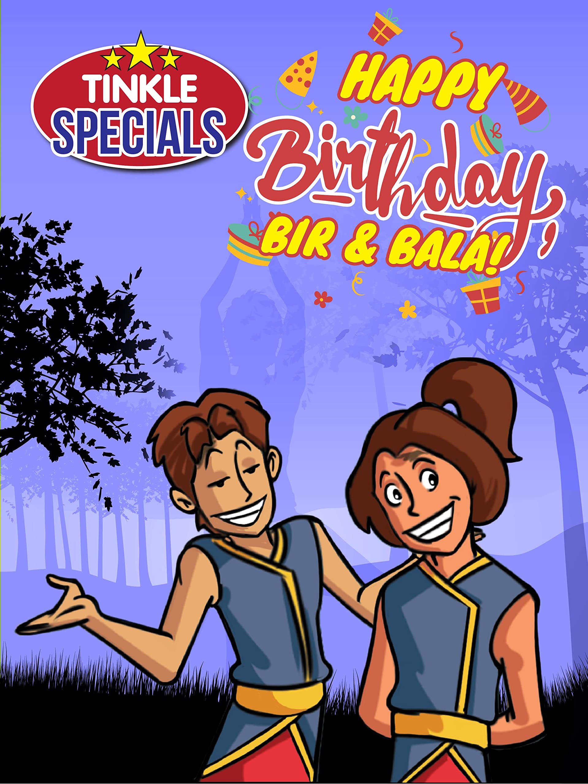 Tinkle Specials: Happy Birthday Bir and Bala!