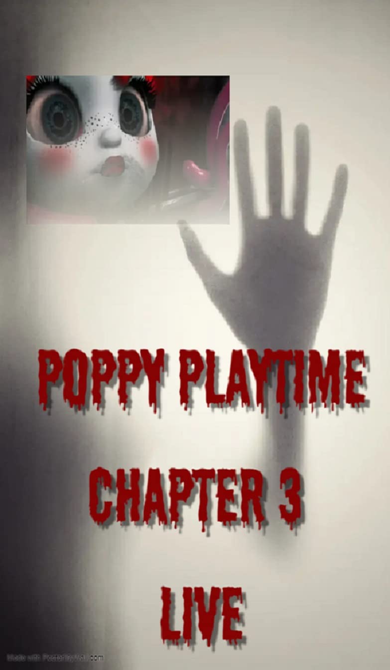 Poppy Playtime Chapter 3