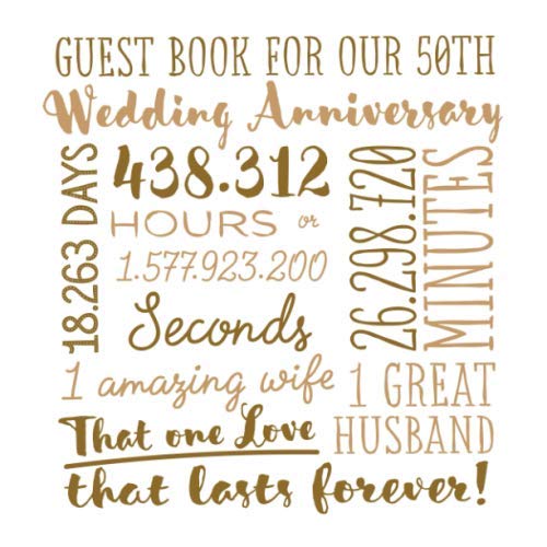 Guest Book for our 50th Wedding Anniversary Golden Wedding Party