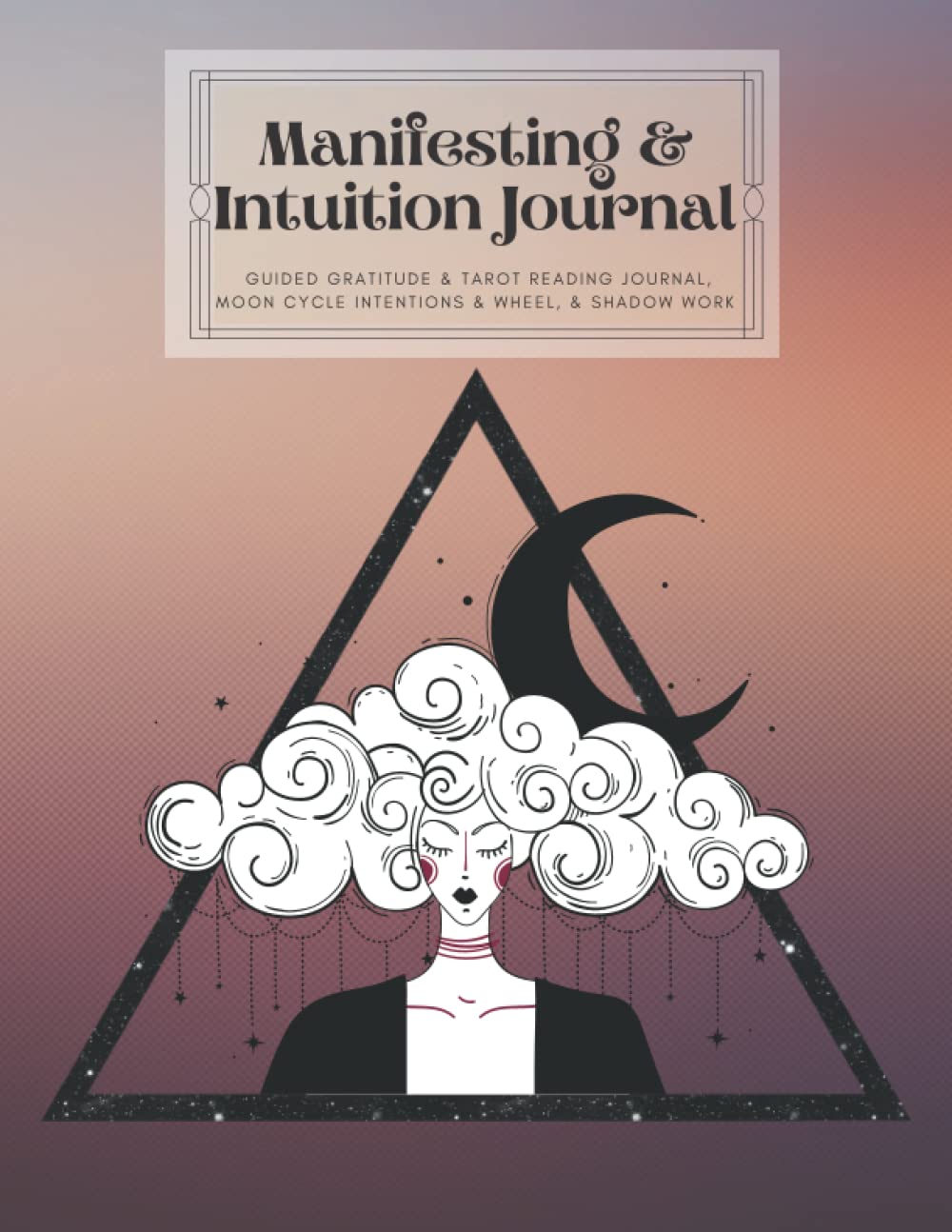 Manifest & Intuition Journal Guided Gratitude & Tarot Reading Journal