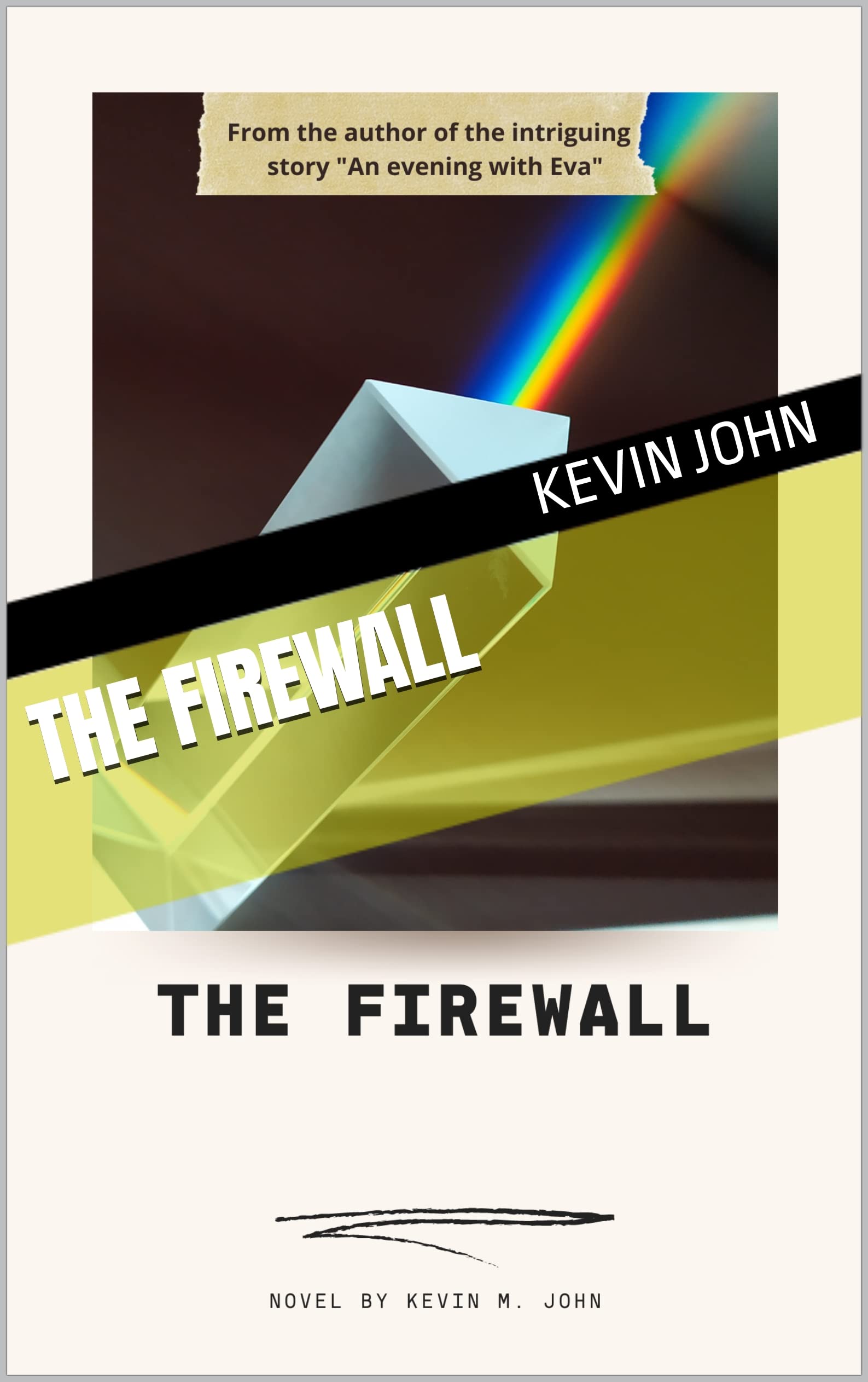 The Firewall by Kevin John Goodreads