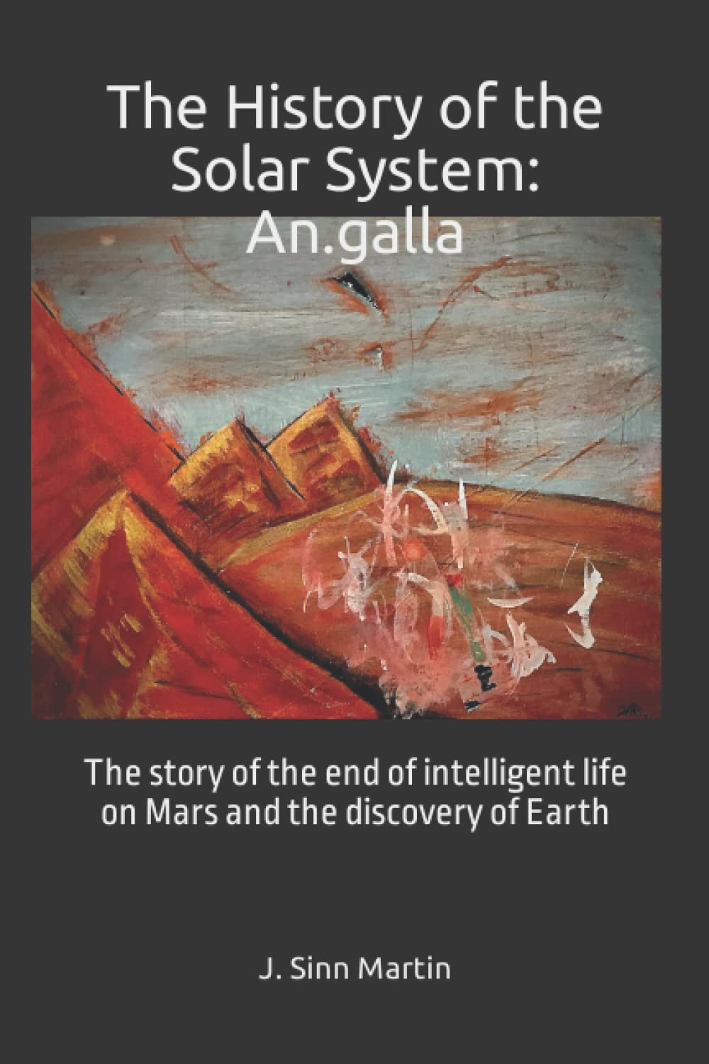 The History of the Solar System: An.galla: The story of the end of ...