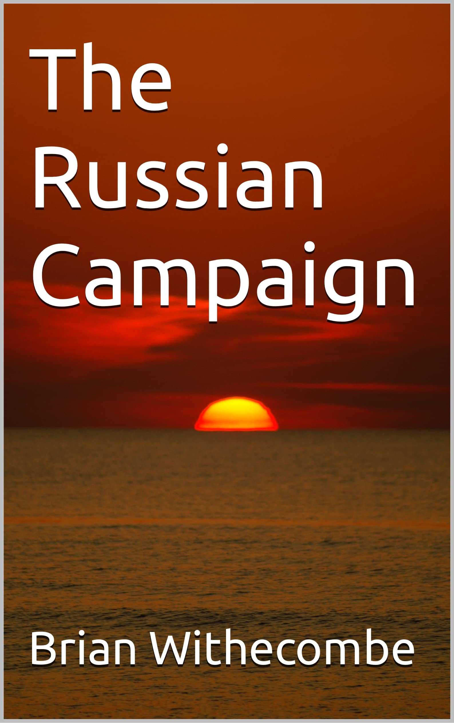 The Russian Campaign
