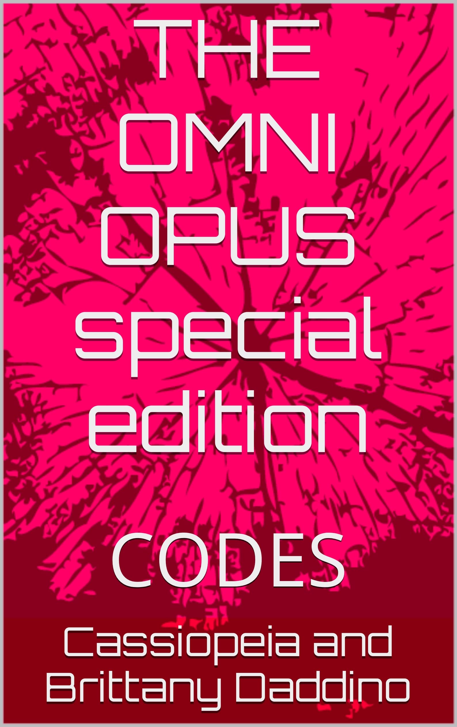 THE OMNI OPUS special edition CODES by Cassiopeia and Brittany Daddino