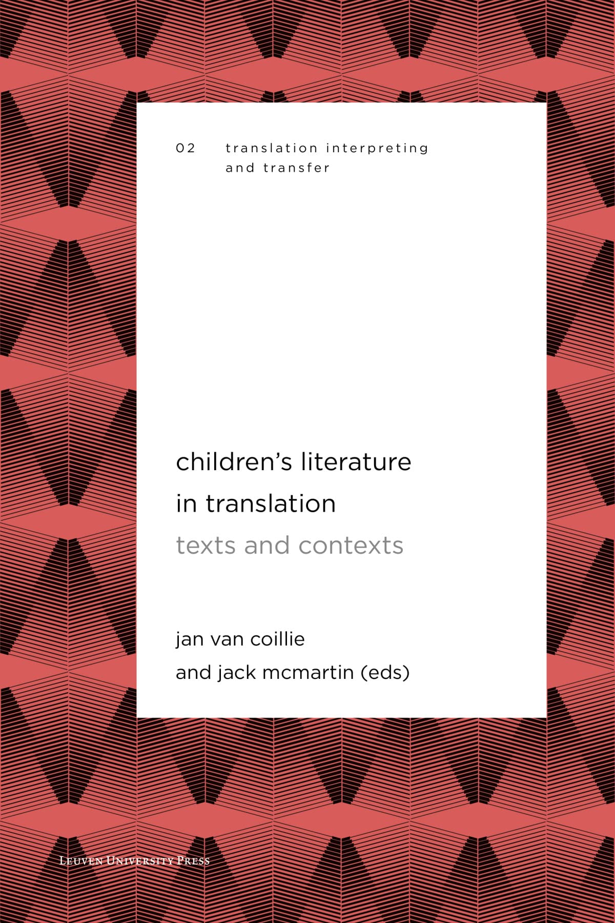 Children's Literature in Translation Texts and Contexts by Jan van Van