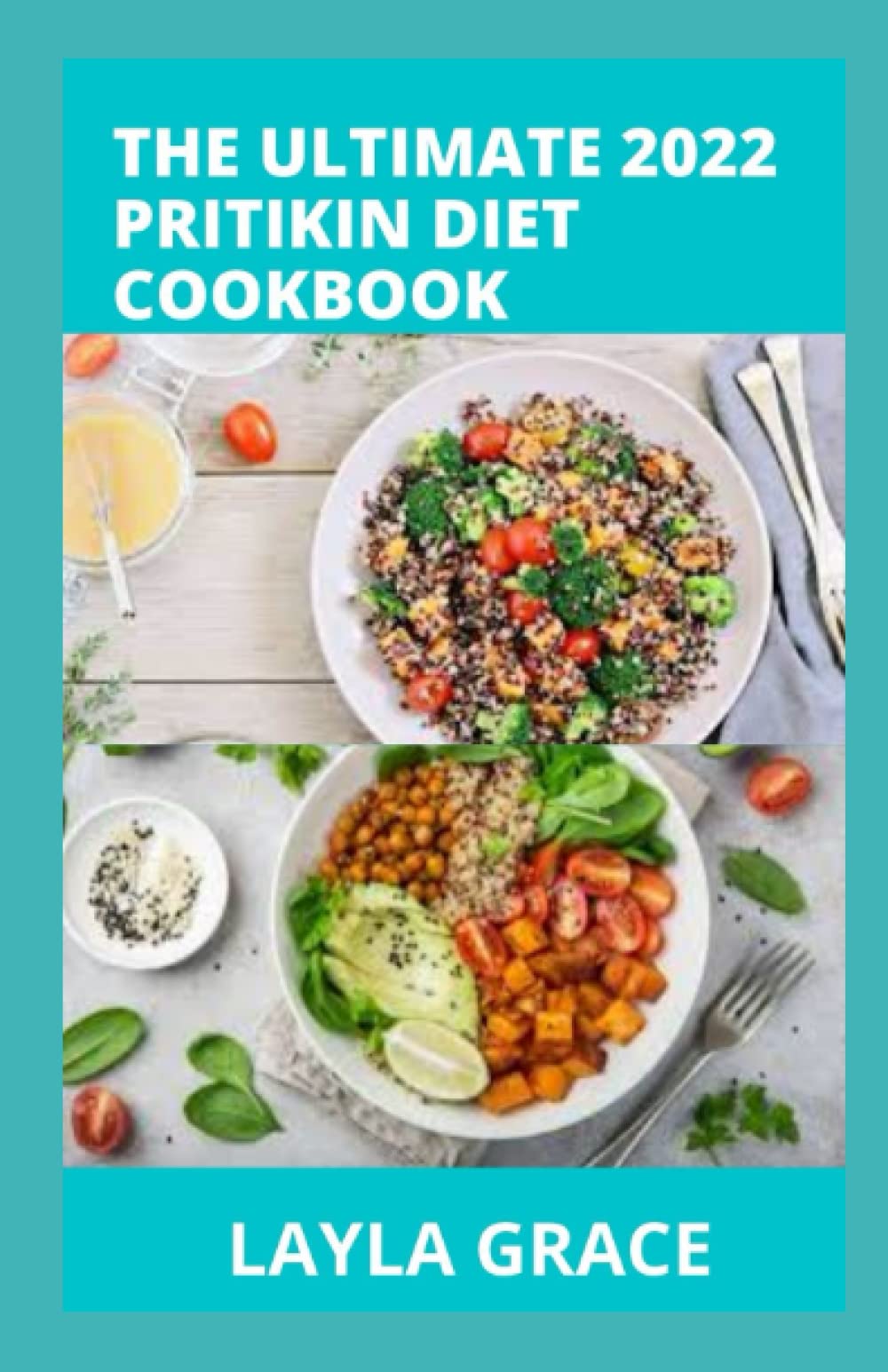 The Ultimate 2022 Pritikin Diet Cookbook: 50+Delicious Healthy Recipes Meal Plan &amp; Complete ...