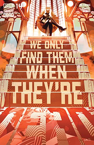 We Only Find Them When They're Dead #14 book cover